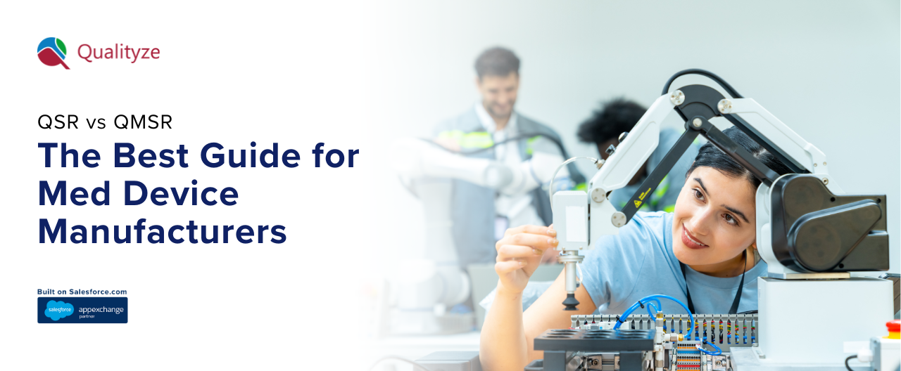 QSR vs QMSR: The Best Guide for Med Device Manufacturers 